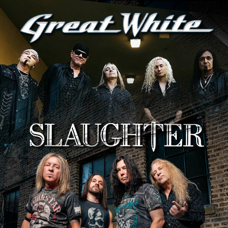 Great White & Slaughter