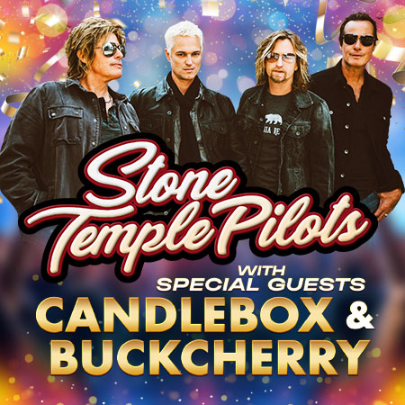 Stone Temple Pilots with Special Guests Candlebox and Buckcherry